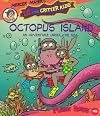 Octopus Island An Adventure Under the Sea
