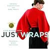 Lion Brand Yarn: Just Wraps: 30 Patterns to Knit and Crochet