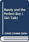 Randy and the Perfect Boy