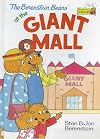 The Berenstain Bears at the Giant Mall