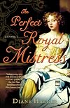 The Perfect Royal Mistress