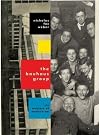 The Bauhaus Group: Six Masters of Modernism