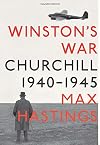 Winston's War: Churchill, 1940-1945