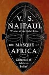The Masque of Africa: Glimpses of African Belief (Borzoi Books)