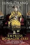 Empress Dowager Cixi: The Concubine Who Launched Modern China