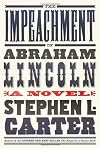 The Impeachment of Abraham Lincoln