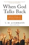 When God Talks Back: Understanding the American Evangelical Relationship with God