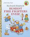 Richard Scarry's Busiest Firefighters Ever (Little Golden Books)
