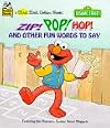 Zip! Pop! Hop! and Other Fun Words to Say