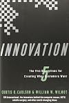 Innovation: The Five Disciplines for Creating What Customers Want