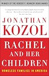 Rachel and Her Children: Homeless Families in America