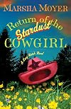 Return of the Stardust Cowgirl