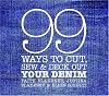 99 Ways to Cut, Sew & Deck Out Your Denim