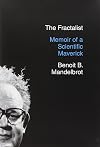 The Fractalist: Memoir of a Scientific Maverick