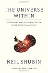The Universe Within: Discovering the Common History of Rocks, Planets, and People