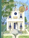 Miss Jaster's garden - N. M. Bodecker