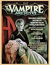 The Vampire Archives: The Most Complete Volume of Vampire Tales Ever Published