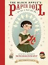 The Black Apple's Paper Doll Primer: Activities and Amusements for the Curious Paper Artist