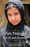 I Am Nujood, Age 10 and Divorced