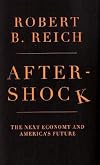 Aftershock: The Next Economy and America's Future