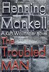The Troubled Man