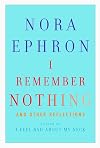 I Remember Nothing: and Other Reflections