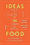 Ideas in Food: Great Recipes and Why They Work