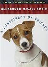 A Conspiracy of Friends