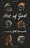 Act of God: A Novel