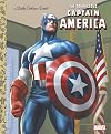 The Courageous Captain America (Marvel) (Little Golden Book)