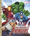 The Mighty Avengers (Marvel) (Little Golden Book)