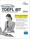Cracking the TOEFL iBT with Audio CD, 2014 Edition