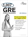 1,007 GRE Practice Questions, 4th Edition