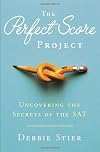 The Perfect Score Project: Uncovering the Secrets of the SAT