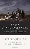 Little America: The War Within the War for Afghanistan