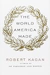 The World America Made