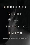Ordinary Light: A Memoir