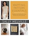 Knitting Pattern Essentials: Adapting and Drafting Knitting Patterns for Great Knitwear