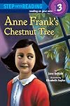 Anne Frank's Chestnut Tree (Step into Reading)