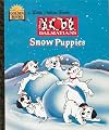 Snow Puppies (Walt Disney's 101 Dalmatians)