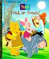 Trick or Treat! (Winnie the Pooh Little Golden Book)