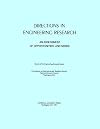 Directions in Engineering Research: An Assessment of Opportunities and Needs