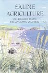 Saline Agriculture: Salt-Tolerant Plants for Developing Countries