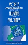 Voice communication between humans and machines