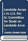 Landside Access to U.S. Ports