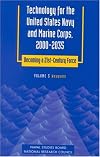 Weapons (Technology for the United States Navy and Marine Corps, 2000-2035 Becoming a 21st-Century Force, Vol 5)
