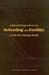 Critical perspectives on schooling and fertility in the developing world
