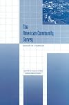 The American Community Survey: Summary of a Workshop