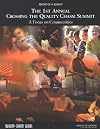 1st Annual Crossing the Quality Chasm Summit: A Focus on Communities