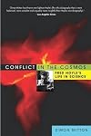 Conflict in the Cosmos: Fred Hoyle's Life in Science